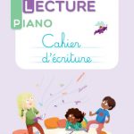 Lecture Piano CP - Cahier d'écriture (programmes 2025)
