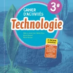 Technologie - Cahier d'activités 3ème