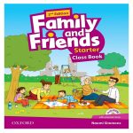 FAMILY & FRIENDS STARTER CLASS BOOK