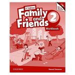 FAMILY AND FRIENDS 2 WORK BOOK