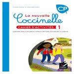 LA NOUVELLE COCCINELLE CP CAHIER D'ACTIVITE 1