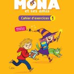 MONA ET SES AMIS CP CAHIER D'EXCERCICE 1