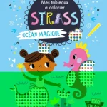 MES TABLEAUX A COLORIER STRASS - OCEAN MAGIQU