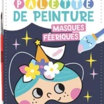 MA PREMIERE PALETTE DE PEINTURE -MASQUES FEER