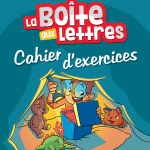 La Boîte Aux Lettres - Livre de Lecture - Maternelle Grande Section