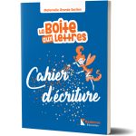 La Boite aux Lettres Cahier d'écriture Maternelle Grande Section