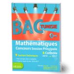 BAC TUNISIE Mathématiques Concours Session Principale & Contrôle  Section Techniques