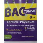 BAC TUNISIE Epreuve  Physique EXAMENS Session Principale & Contrôle  Section Techniques