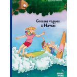 Grosses vagues à Hawaï La Cabane Magique