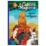 Mission en Égypte La Cabane Magique