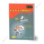 ATOMIX Physique BAC Section Sciences Techniques