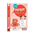 Bescherelle - Mon cahier d'entraînement en Français CE2 - 8-9 ans