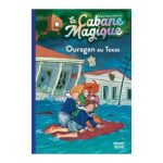 Ouragan au Texas La Cabane Magique