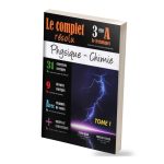 Complet résolu Physique-Chimie Tome 1 3ème Technique