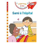 Sami et Julie CP Niveau 1 Sami à l'hôpital