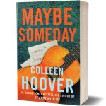 Maybe Someday - Colleen Hoover