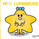 Madame Lumineuse de Roger Hargreaves