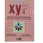 XY Plus 4 Bac Section Sciences Techniques
