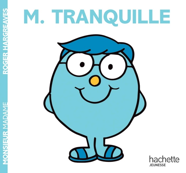 52 Monsieur Tranquille Monsieur Tranquille – Image 1