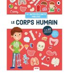 Mes autocollants malins educatifs - Le corps humain