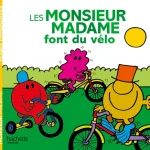 Les Monsieur Madame font du vélo