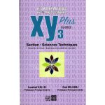 XY Plus 3ème année secondaire Section Sciences Techniques