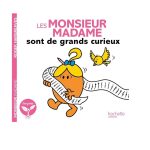 Les Monsieur Madame sont de grands curieux