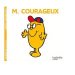 Monsieur Courageux
