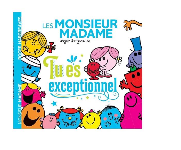 Monsieur Madame-Tu es exceptionnel