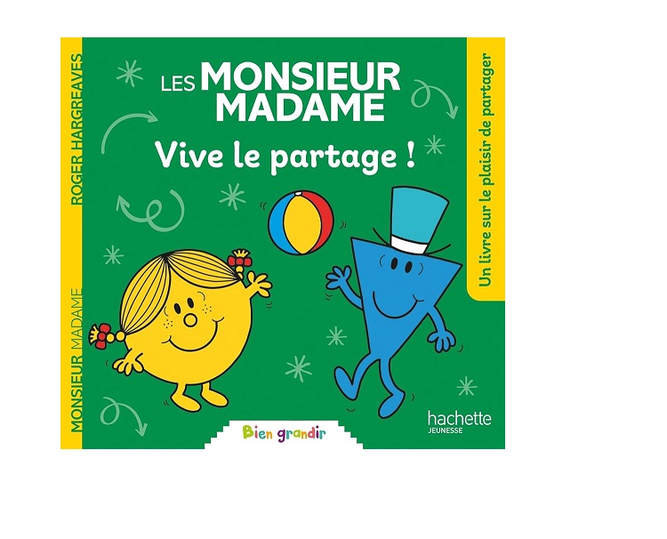 Les Monsieur Madame - Vive le partage