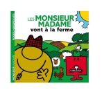 Les Monsieur Madame vont à la ferme