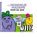 Les Monsieur Madame vont au zoo