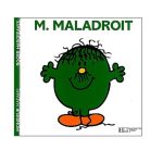 Monsieur Maladroit