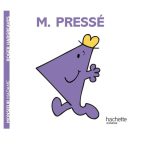 Monsieur Pressé