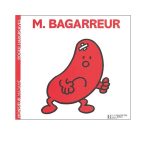 Monsieur Bagarreur