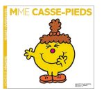 Madame Casse-Pied