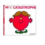 Madame Catastrophe