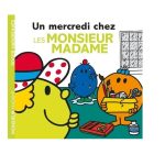 Un mercredi chez les Monsieur Madame