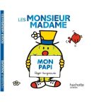 Les MONSIEUR MADAME Mon papi