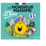 Les Monsieur Madame visitent les Alpes