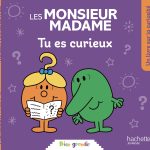 Les Monsieur Madame - Tu es curieux