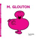 Monsieur Glouton