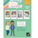 Chaque jour compte ! Maths CE2 : mon cahier de problèmes - Ed. 2025