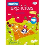 Maths Explicites CM2 - Manuel élève - Edition 2021