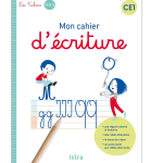 Mon cahier d'écriture CE1 - Cahier élève - Ed. 2022