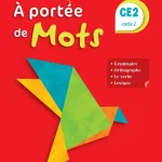 Le Nouvel A portée de mots Manuel élève Edition 2019