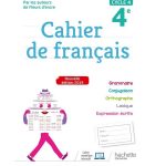 Cahier de français ; cycle 4 / 4e (édition 2019)