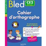 Bled - Cahier d'orthographe - CE2