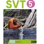 Cahier de SVT 5e - Cahier de l'élève -  Editions Nathan