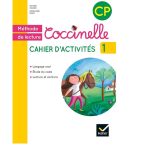 Méthode de lecture Coccinelle CP - Cahier d'activités 1 -